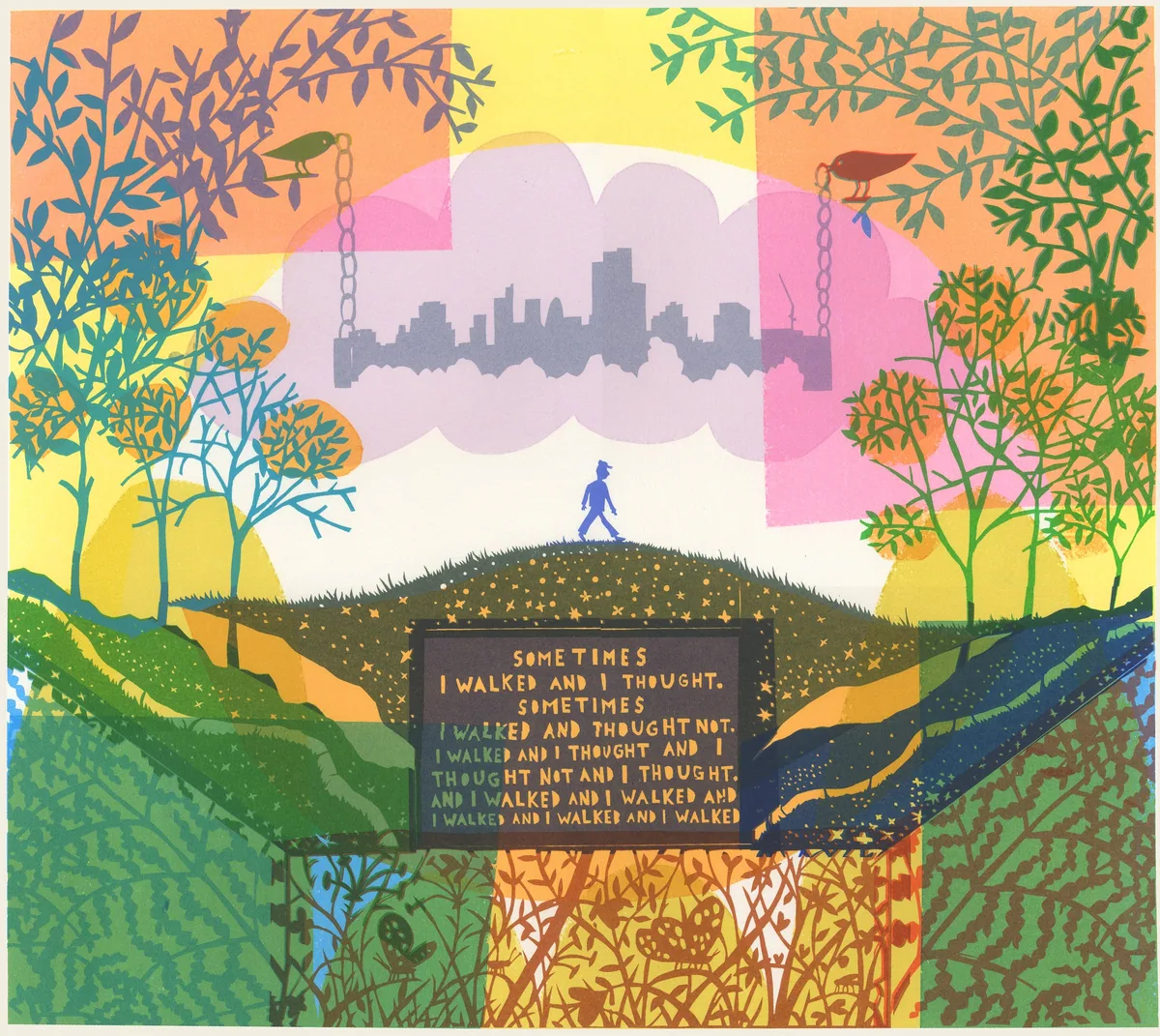 Colourful screenprint of a small figure walking over a green hill towards a city skyline, framed by stylised trees and birds, with a panel of hand-lettered text below.