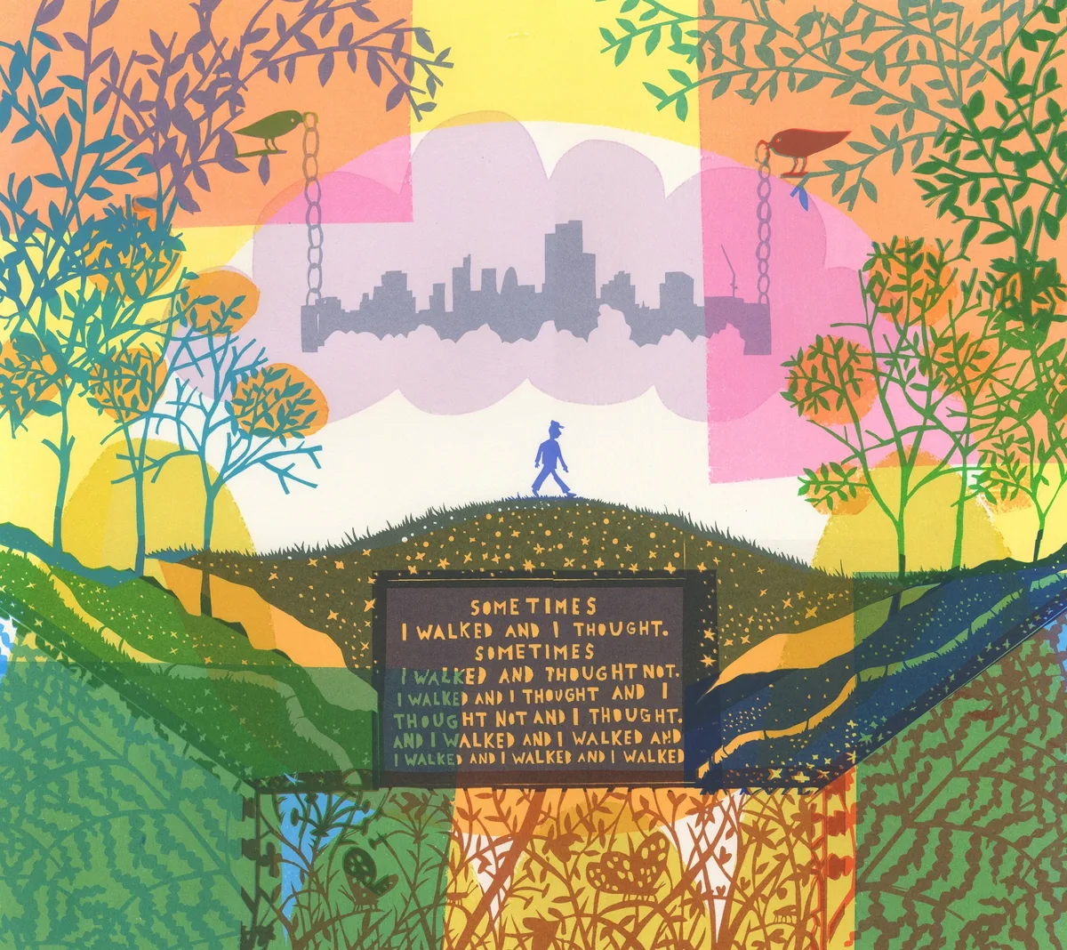 Rob Ryan’s I walked and thought / thought not: a colourful screenprint of a small figure walking over a green hill towards the city skyline, framed by trees and birds.